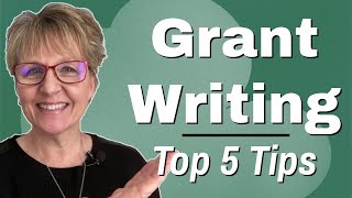 5 Things You Should Write in EVERY Grant Proposal (Pro Tips)