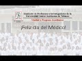 ¡Feliz día del Médico!