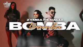 Zymba & Calli ft. Sean Paul - BOMBA  (Dj Cashesclay Remix) Resimi