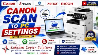 Canon Scan to PC Setup | Complete Scan to Folder Settings | Step by Step Guide | Canon IR Adv Models