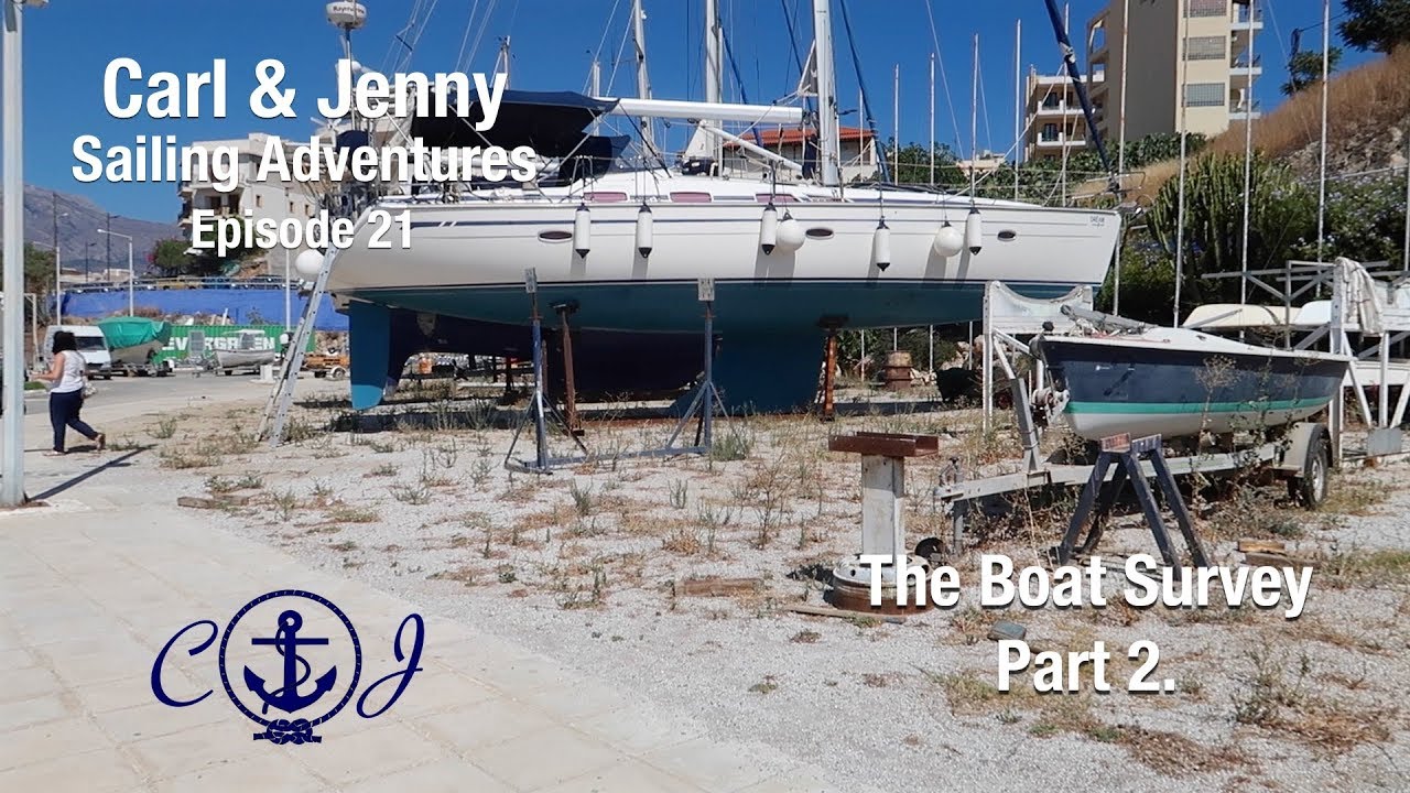 Ep. 21 Pt. 2 of the boat survey in Crete - Carl and Jenny