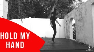 Hold My Hand - Dance Video