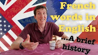 French words in English: A brief history