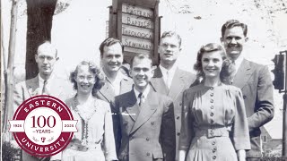 Eastern University Centennial | Celebrating 100 Years