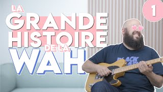 HISTOIRE WAH #1 : Quand les GUITARISTES volent les TROMPETISTES !