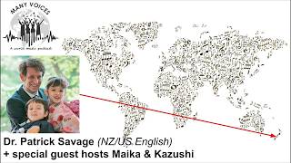 #8 [guest hosts Maika & Kazushi Savage]: NZ & US English songs with Dr Patrick Savage