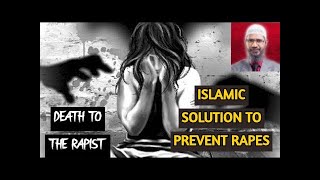 Islamic Solution To Prevent Rapes | Dr Zakir Naik
