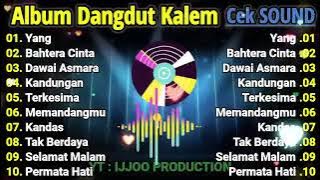 CEK SOUND DANGDUT KALEM FULL ALBUM 2025