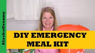 DIY Emergency Meal Kit...Easy Filling Cheap Food Prepping