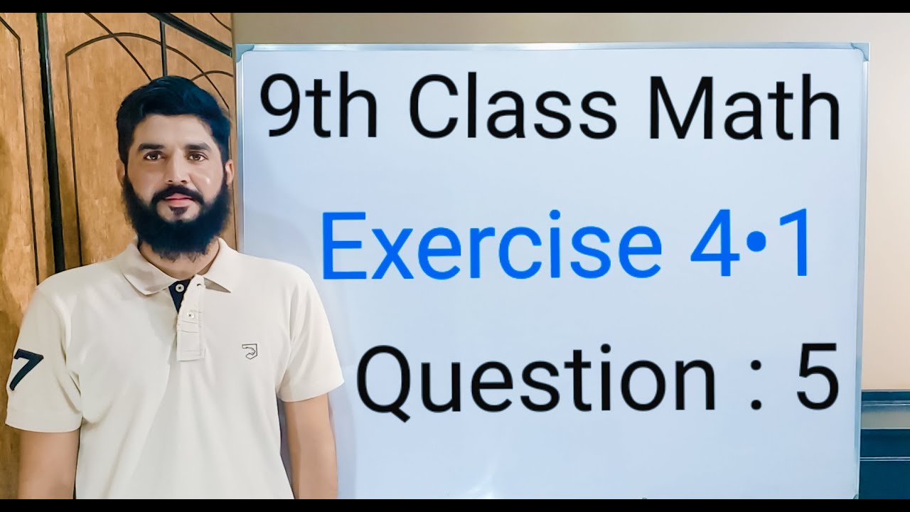 9th class Math Exercise  4.1  Question  5  Balochistan Board  | FREE EDUCATION | Muhammad Hilal
