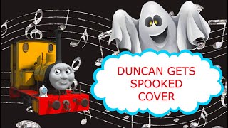 Thomas & Friends - Duncan Gets Spooked Covered By Pb