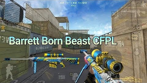 [ Share ] Barrett Born Beast CFPL For Android / PC | #CF Offline Android