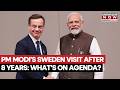 PM Modi To Land In Sweden After 2018 Visit, Deep Tech And Defence To Dominate High-Stakes Agenda?