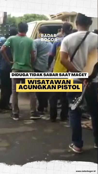 Diduga Tidak Sabar saat Macet, Wisatawan Acungkan Pistol