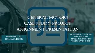 Short GM Case Study Project Assignment Presentation Net Worth