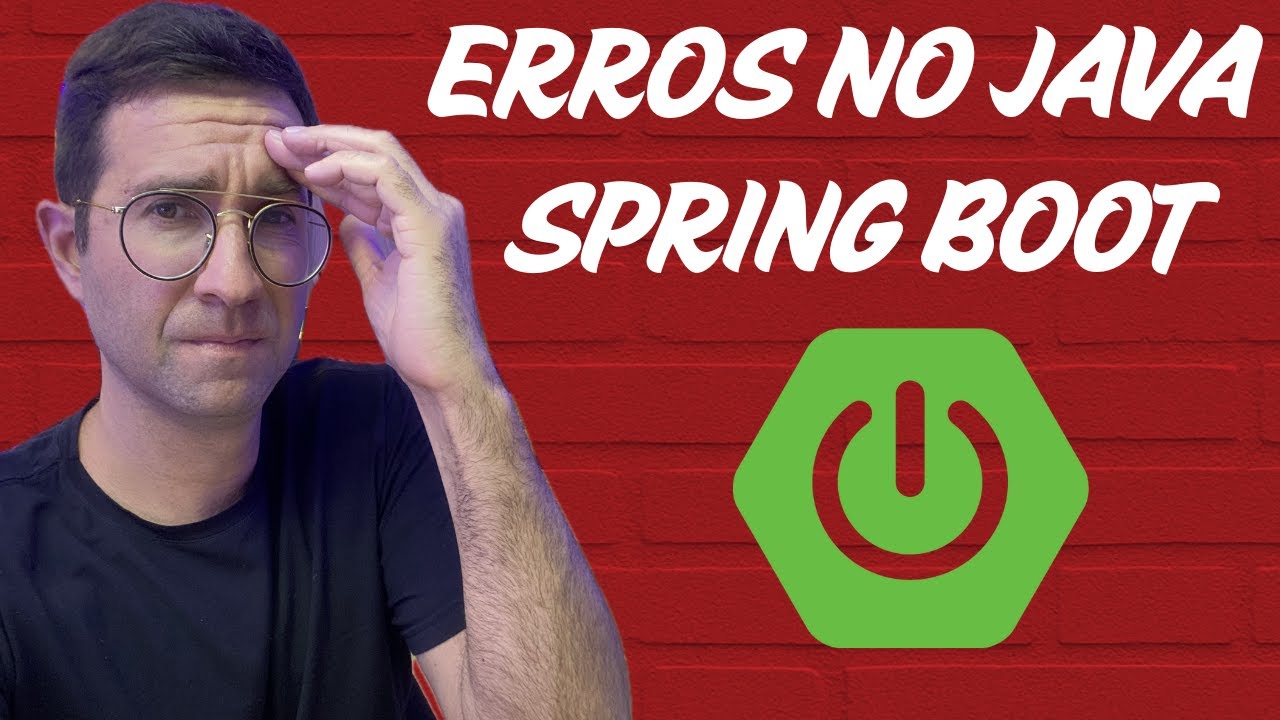 CUSTOMIZANDO ERROS NO JAVA SPRING BOOT - YouTube