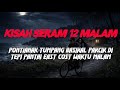MJ12 KISAH PALING SERAM | SERAM 12 MALAM - PONTIANAK TUMPANG BASIKAL DI EAST COST 