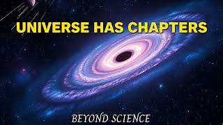 The UNTOLD Chapters of the Universe That Change Everything