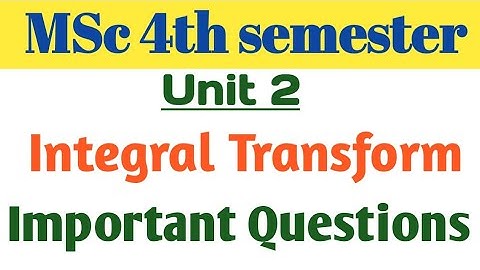 Unit 2 Integral Transform||MSc4th semester maths exam||Application of Beam|| Electric circuit #msc