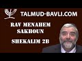 Shekalim 2b  rav menahem sakhoun en franais