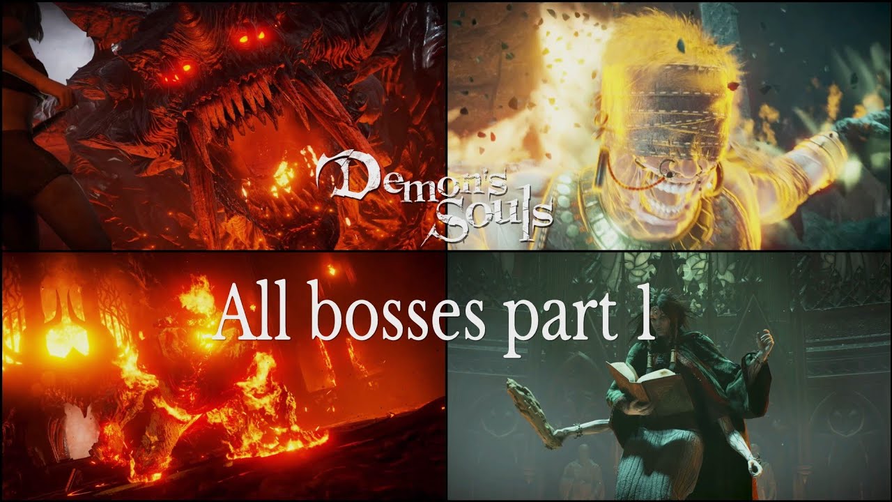 Demon's souls Remake, All bosses part 1 (NG+)