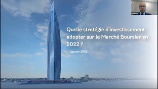 Quelle stratégie d'investissement adopter sur le marché boursier en 2022 ? (janvier 2022)