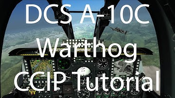 DCS A-10C Warthog CCIP (Constant Computed Impact Point) Tutorial
