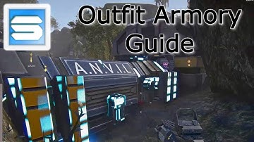 Outfit Armory Guide - Planetside 2 (Part 2)