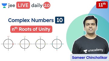 JEE: Complex Numbers L10 | Class 11 | Unacademy JEE | JEE Maths | Sameer Chincholikar