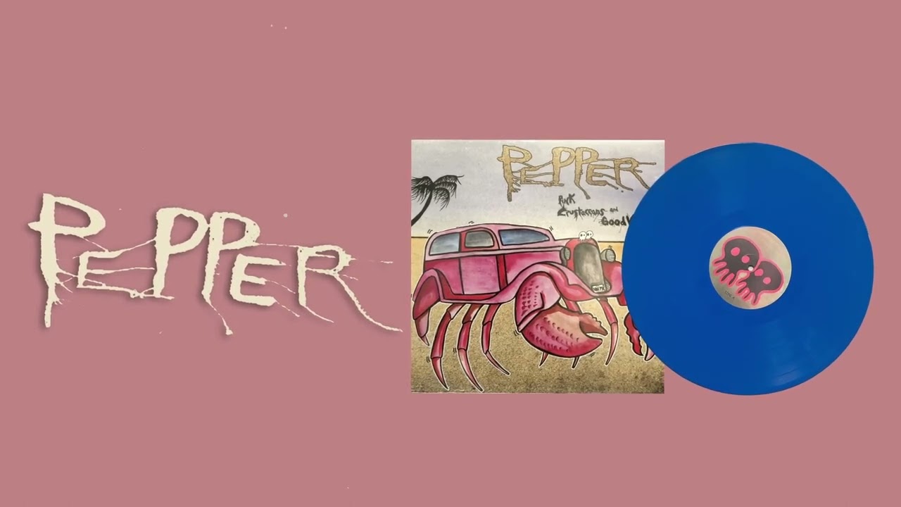 pepper pink crustaceans and good vibrations Pepper - Pink Crustaceans And Good Vibrations main image 0