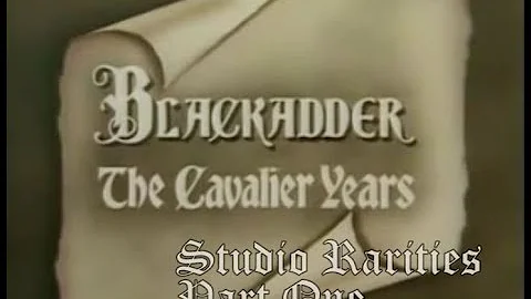 Blackadder The Cavalier Years Part One