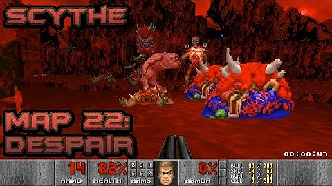 Doom 2: Scythe Map 22: Despair - UV MAX blind savelessish - 1st time playing Scythe! Part 22 of 32