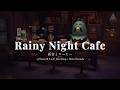 雨の夜の隠れ家カフェ☕️｜リラックスした優しい Lo-fi Jazz Hop + 雨の音☔｜作業・勉強用BGM｜あつ森 環境音 ASMR