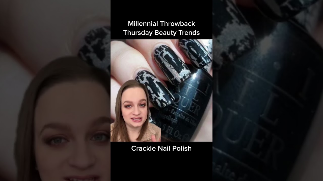 Millennial Throwback Thursday Beauty Trends: Crackle Nail Polish 