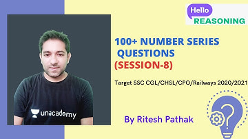 100+ Number Series Questions (Session-8) | Reasoning | Target SSC CGL/CHSL/CPO/ Railway 2020/2021