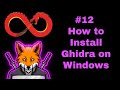 #12 How to Install Ghidra on Windows