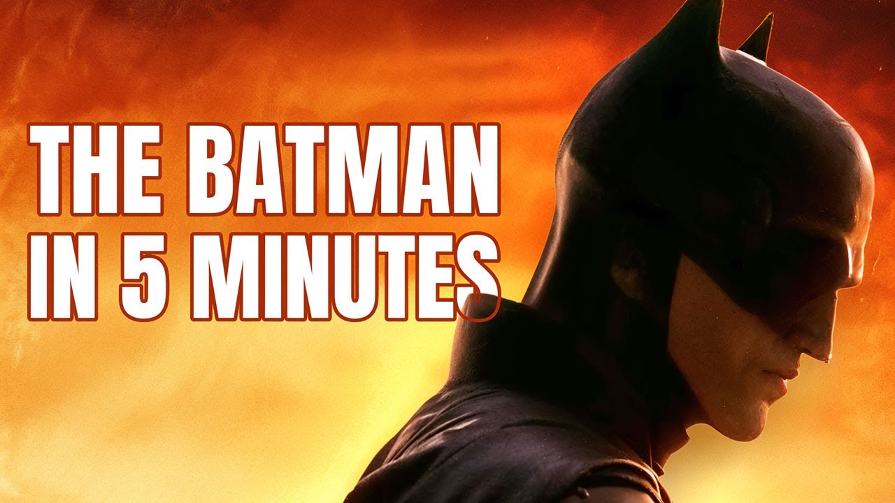THE BATMAN Explained in 5 Minutes - YouTube
