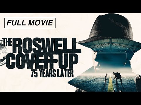 Roswell | The Most In-Depth Investigation Ever | Full Sci-Fi Alien Documentary | Roswell Crash