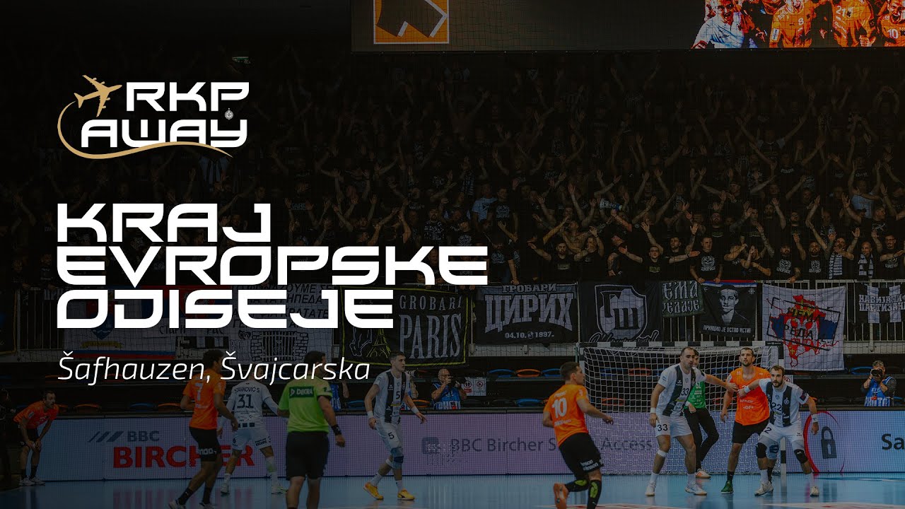 RKP AWAY: Kraj evropske odiseje | Šafhauzen, Švajcarska