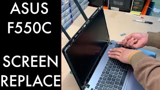 ASUS F550C SCREEN REPLACEMENT | REPAIR