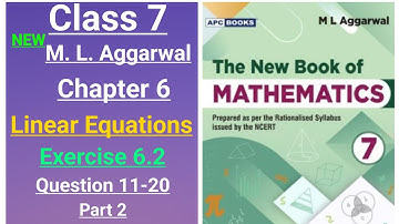 New ml aggarwal class 7 maths chapter 6 (Linear Equations) exercise - 6.2 question 11-20 (part 2)