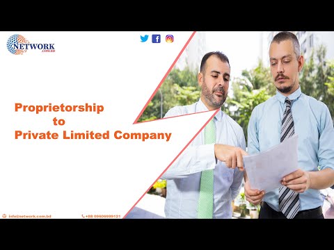 Converting Sole Proprietor To Company in Bangladesh | Network BD