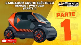 Cargador coche eléctrico Renault Twizy 2024 parte 1 by Planeta Electronico - Carlos Martin 2,549 views 1 month ago 16 minutes
