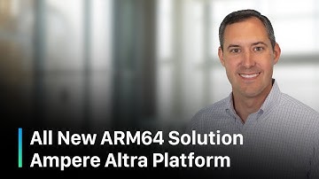 All New ARM64 Solution – Ampere Altra Platform