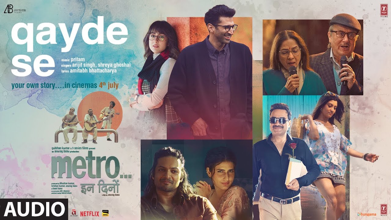 Metro…In Dino (Side B): Qayde Se | Arijit Singh | Pritam | Amitabh Bhattacharya