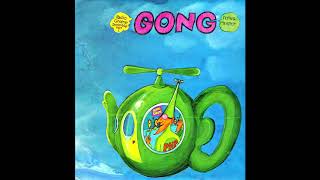 Gong - Witch's song, I Am your pussy