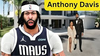 Meet Dallas Player Anthony Davis`s Wife, 3 Kids, Age, Height, House, Cars, Lifestyle, and Net Worth Net Worth