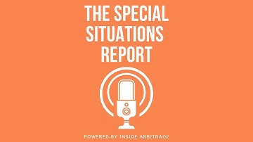 The Battle for Lifeway Foods and U.S. Steel - The Special Situations Report Episode 1