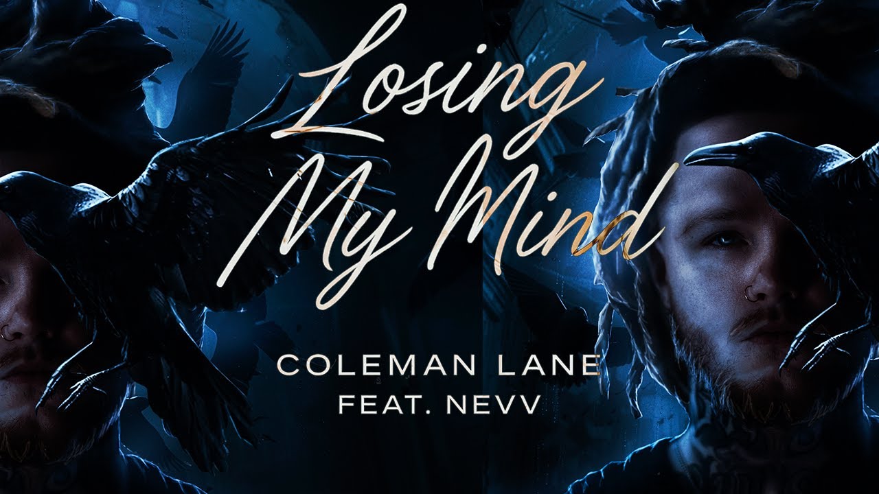 Coleman Lane - Losing My Mind ( Feat. @therealnevv ) Coleman Lane - Losing My Mind ( Feat. @therealnevv )