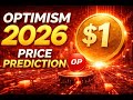 Optimism (OP) 2026 Price Outlook: $0.30 Trap or $1+ Infrastructure Play?